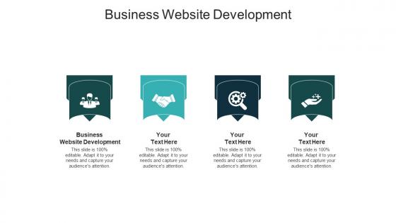 Business website development ppt powerpoint presentation styles graphic images cpb