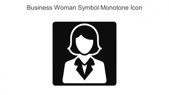 Business Woman Symbol Monotone Icon In Powerpoint Pptx Png And Editable Eps Format