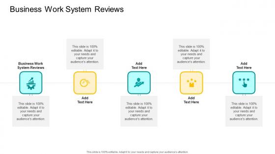 Business Work System Reviews In Powerpoint And Google Slides Cpb