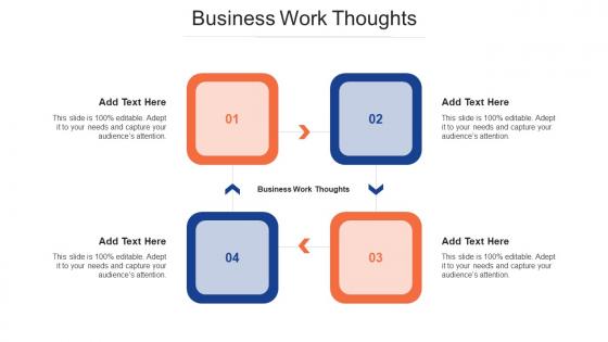 Business Work Thoughts Ppt Powerpoint Presentation Slides Outfit Cpb