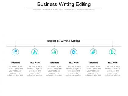 Business writing editing ppt powerpoint presentation gallery templates cpb