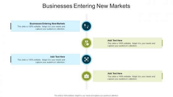 Businesses Entering New Markets In Powerpoint And Google Slides Cpb