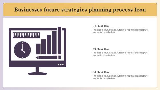 Businesses Future Strategies Planning Process Icon