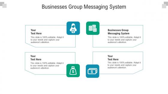 Businesses group messaging system ppt powerpoint presentation layouts microsoft cpb