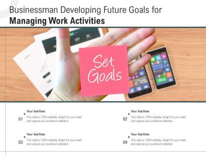 Businessman developing future goals for managing work activities