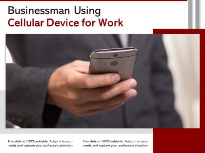 Businessman using cellular device for work