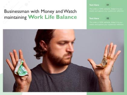 Businessman with money and watch maintaining work life balance