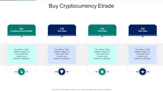 Buy Cryptocurrency Etrade In Powerpoint And Google Slides Cpb