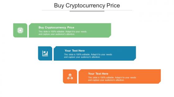 Buy Cryptocurrency Price Ppt Powerpoint Presentation Portfolio Icons Cpb