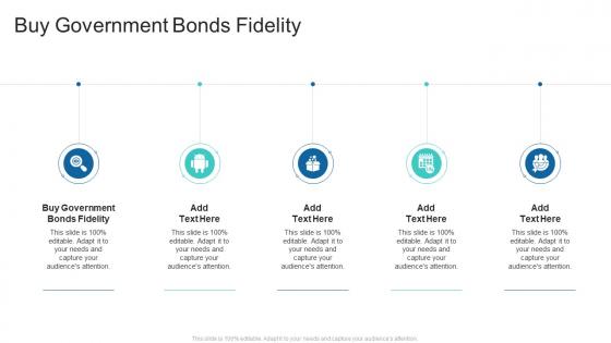 Buy Government Bonds Fidelity In Powerpoint And Google Slides Cpb