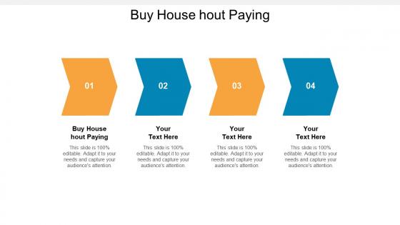 Buy house hout paying ppt powerpoint presentation pictures mockup cpb