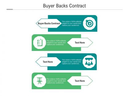 Buyer backs contract ppt powerpoint presentation portfolio format cpb
