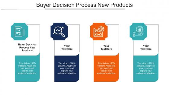 Buyer Decision Process New Products Ppt Powerpoint Presentation Summary Graphics Example Cpb