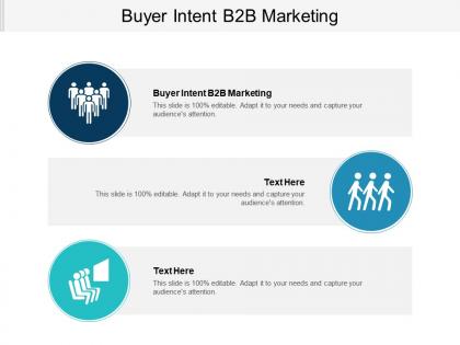 Buyer intent b2b marketing ppt powerpoint presentation infographic template slide portrait cpb