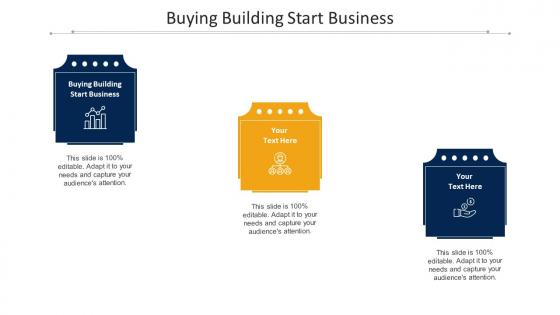 Buying Building Start Business Ppt Powerpoint Presentation Model Skills Cpb