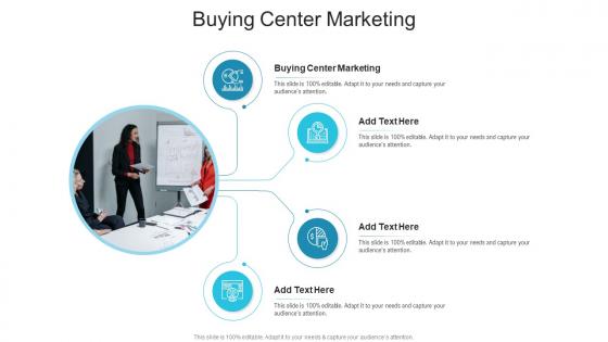 Buying Center Marketing In Powerpoint And Google Slides Cpb