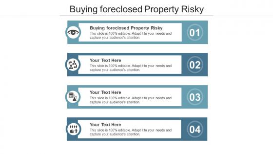 Buying foreclosed property risky ppt powerpoint presentation professional layout ideas cpb