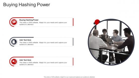 Buying Hashing Power In Powerpoint And Google Slides Cpb