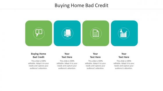 Buying home bad credit ppt powerpoint presentation infographics portrait cpb