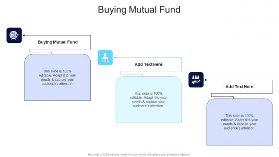 Buying Mutual Fund In Powerpoint And Google Slides Cpb