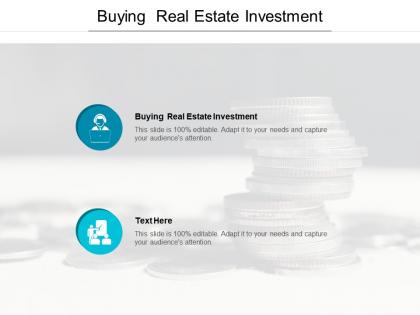 Buying real estate investment ppt powerpoint presentation inspiration brochure cpb