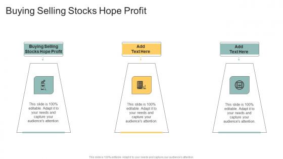 Buying Selling Stocks Hope Profit In Powerpoint And Google Slides Cpb