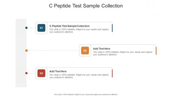 C Peptide Test Sample Collection In Powerpoint And Google Slides Cpb