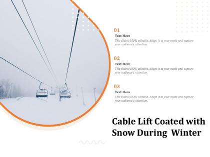 Cable lift coated with snow during winter