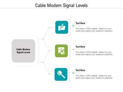Cable modem signal levels ppt powerpoint presentation styles grid cpb