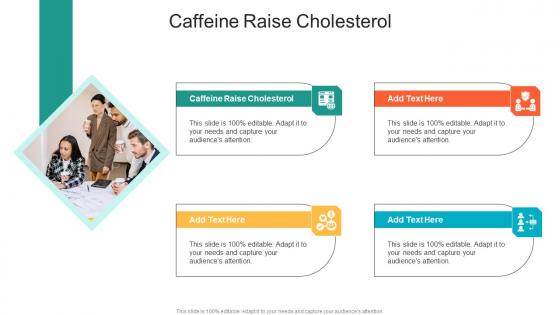 Caffeine Raise Cholesterol In Powerpoint And Google Slides Cpb