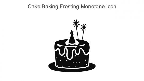 Cake Baking Frosting Monotone Icon In Powerpoint Pptx Png And Editable Eps Format