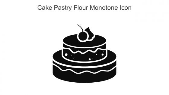 Cake Pastry Flour Monotone Icon In Powerpoint Pptx Png And Editable Eps Format