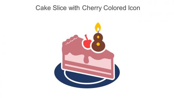 Cake Slice With Cherry Colored Icon In Powerpoint Pptx Png And Editable Eps Format