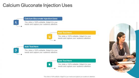 Calcium Gluconate Injection Uses In Powerpoint And Google Slides Cpb