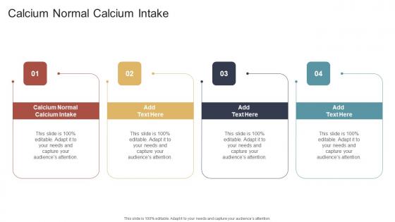 Calcium Normal Calcium Intake In Powerpoint And Google Slides Cpb