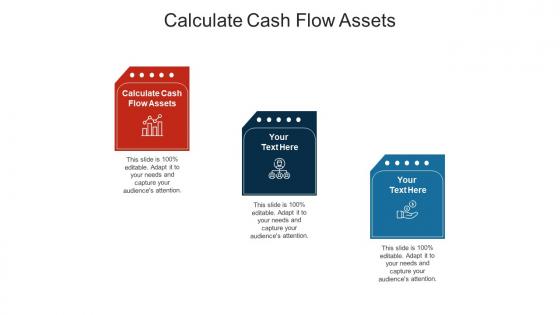 Calculate cash flow assets ppt powerpoint presentation examples cpb