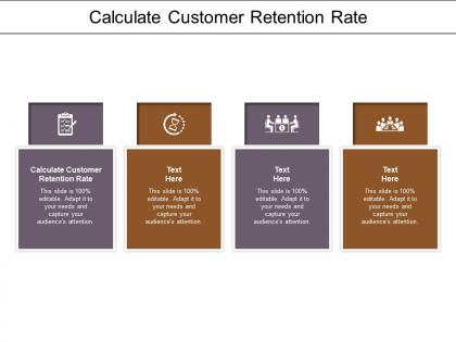 Calculate customer retention rate ppt powerpoint presentation infographics graphics template cpb