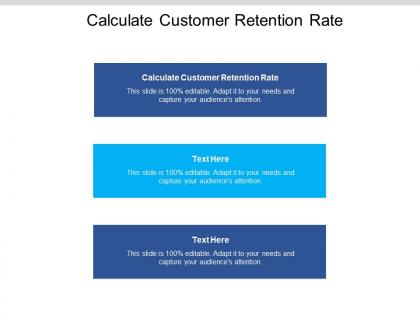 Calculate customer retention rate ppt powerpoint presentation layouts diagrams cpb