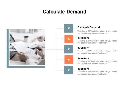 Calculate demand ppt powerpoint presentation portfolio background images cpb