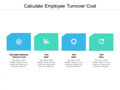 Calculate employee turnover cost ppt powerpoint presentation show infographics cpb