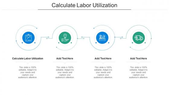 Calculate Labor Utilization Ppt Powerpoint Presentation Infographic Template Aids Cpb