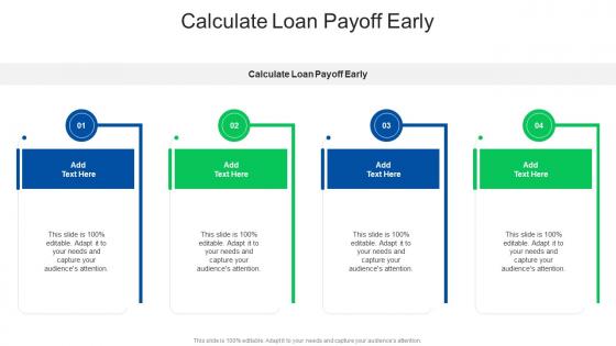 Calculate Loan Payoff Early In Powerpoint And Google Slides Cpb