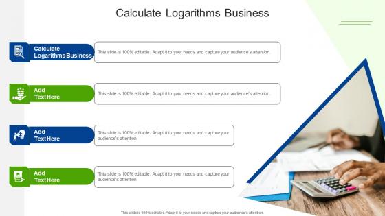 Calculate Logarithms Business In Powerpoint And Google Slides Cpb