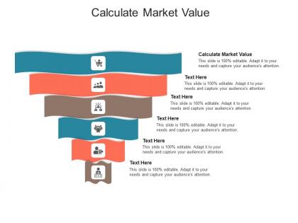 Calculate market value ppt powerpoint presentation infographic template show cpb