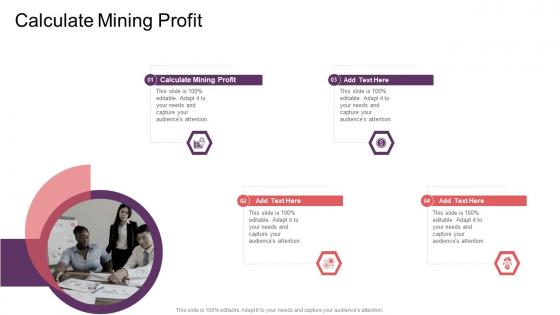Calculate Mining Profit In Powerpoint And Google Slides Cpb