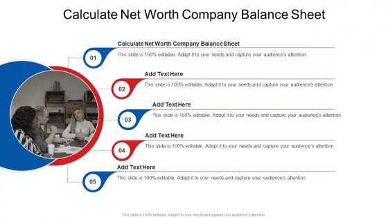 Calculate Net Worth Company Balance Sheet In Powerpoint And Google Slides Cpb