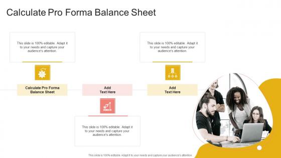 Calculate Pro Forma Balance Sheet In Powerpoint And Google Slides Cpb