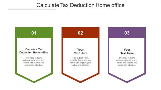 Calculate tax deduction home office ppt powerpoint presentation outline layout cpb