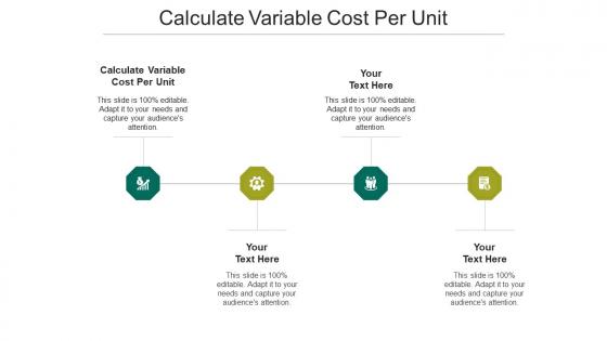 Calculate variable cost per unit ppt powerpoint presentation professional show cpb