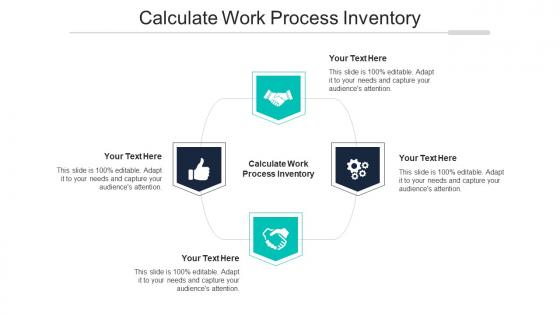 Calculate Work Process Inventory Ppt Powerpoint Presentation Styles Brochure Cpb